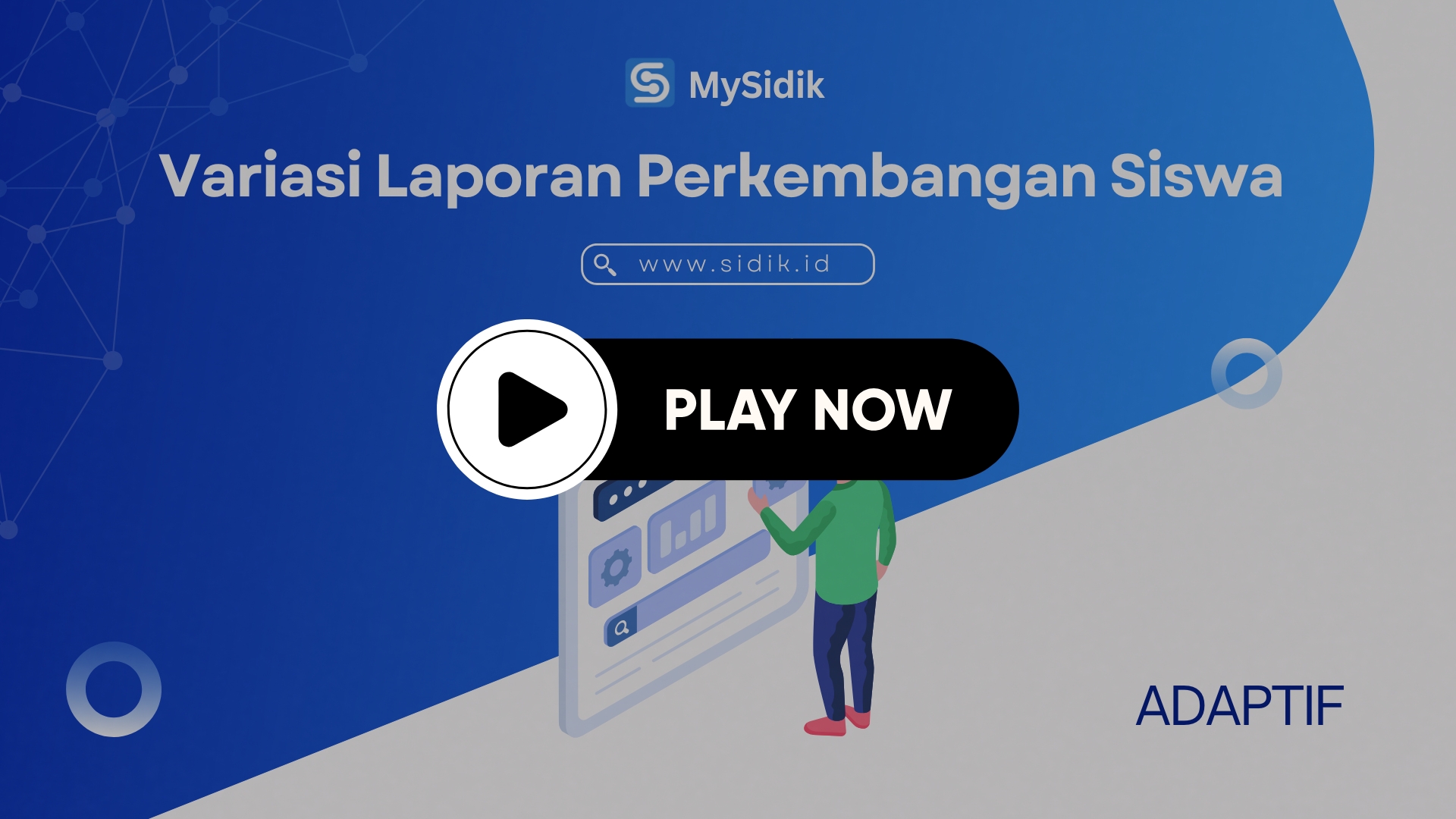 MySidik Adaptif